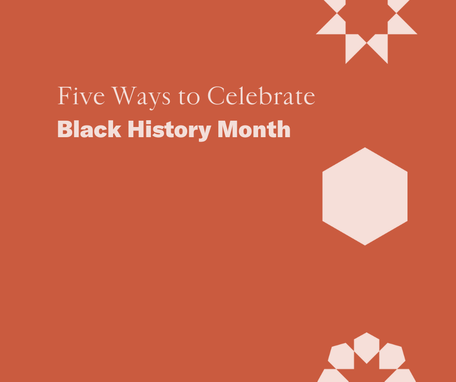 five-ways-to-celebrate-black-history-month-karam-foundation